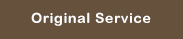 original service